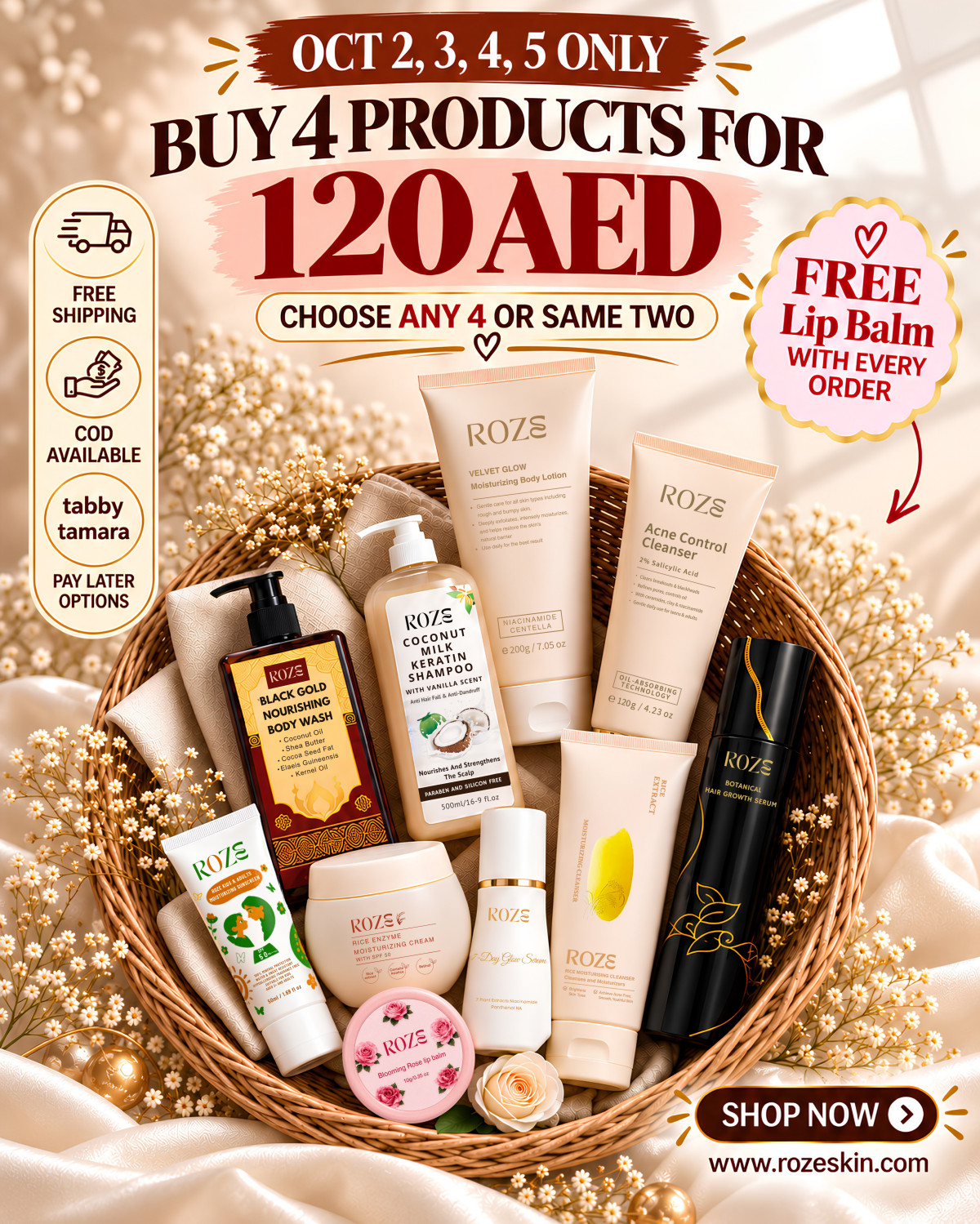 Buy 4 Roze Skincare products for 120 AED with free lip balm, 2-5 October only