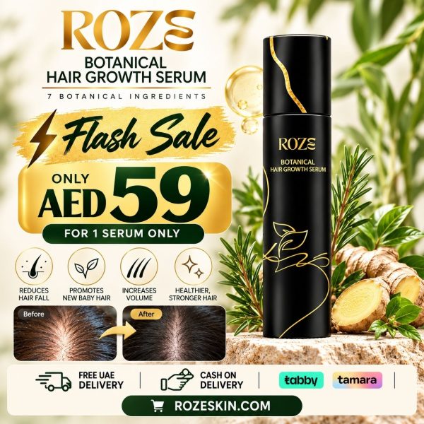 Flash Sale - Roze Botanical Hair Growth Serum, only AED 59 for one serum, free UAE delivery